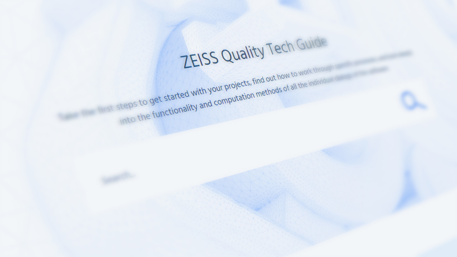 Dokumentácia krok za krokom: ZEISS Quality Tech Guide